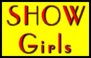 Show Girls